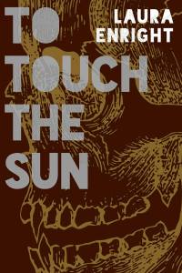 To Touch the Sun Cover