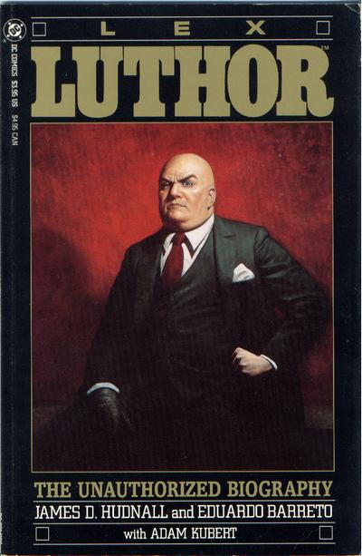 LexLuthor_-_Unauthorized_Biography